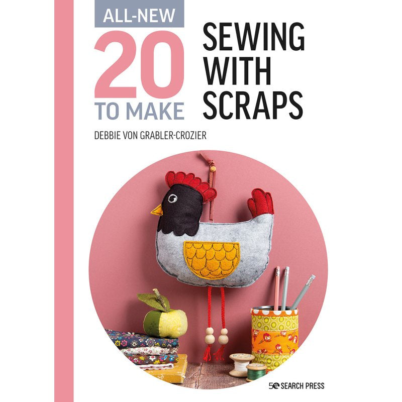 20 to Make: Sewing with Scraps