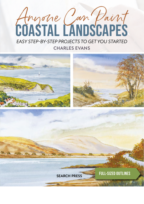 Anyone Can Paint Coastal Landscapes  by Charles Evans