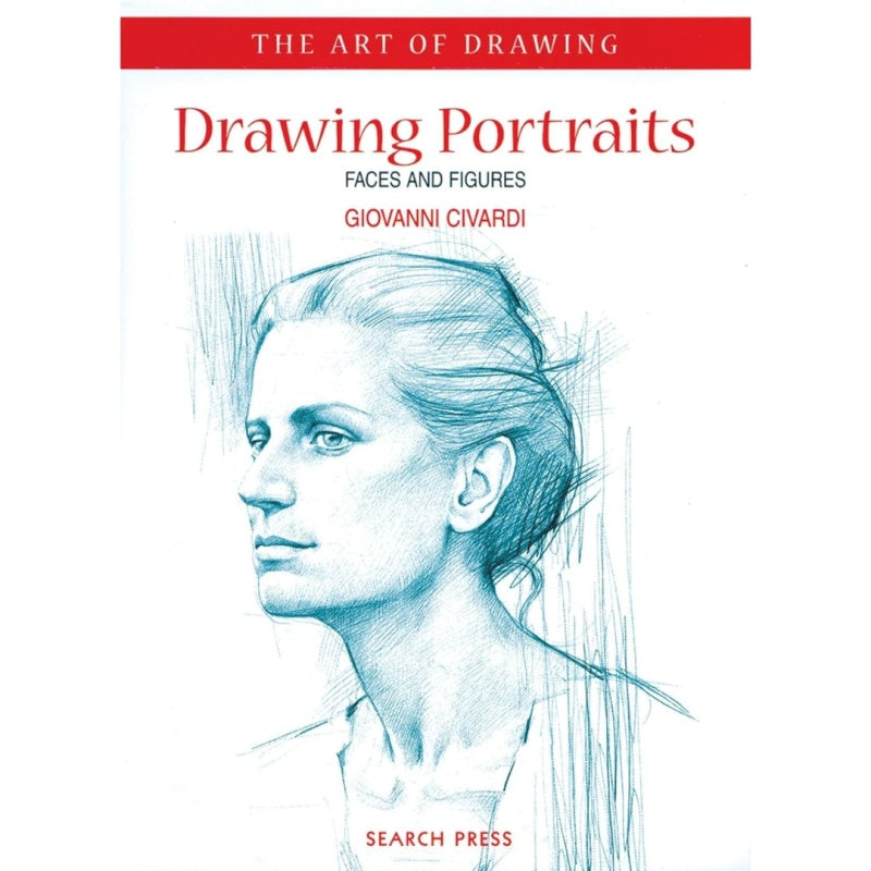 Civardi - The Art of Drawing - Drawing Portraits