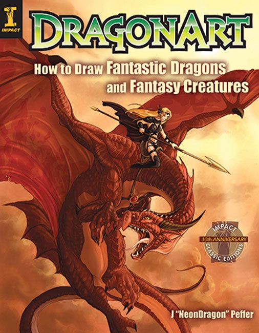 DragonART  How to Draw Fantastic Dragons and Fantasy Creatures