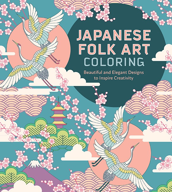 Cover of Japanese Folk Art Coloring Book, an art book available from GMC at BradburyART, perfect for artists and creatives.