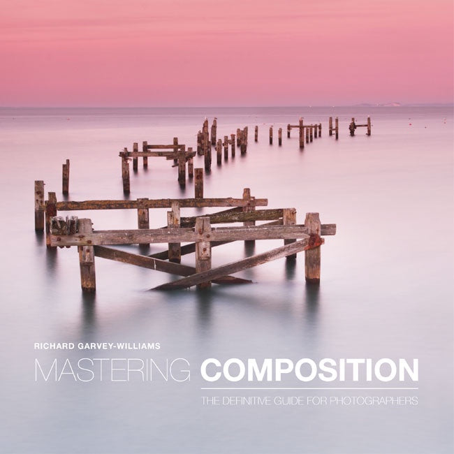 Cover of Mastering Composition, the Definitive guide for Photographers, an art book available from GMC at BradburyART, perfect for artists and creatives.