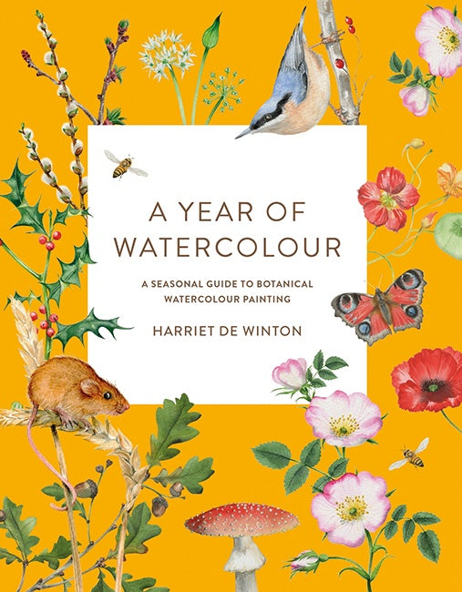 Cover of A Year of Watercolour by  Harriet de Winton, an art book available from GMC at BradburyART, perfect for artists and creatives.